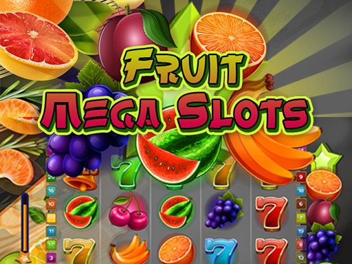 Fruit Mega Slots | Play H5 Games